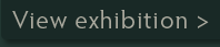View Exhibition